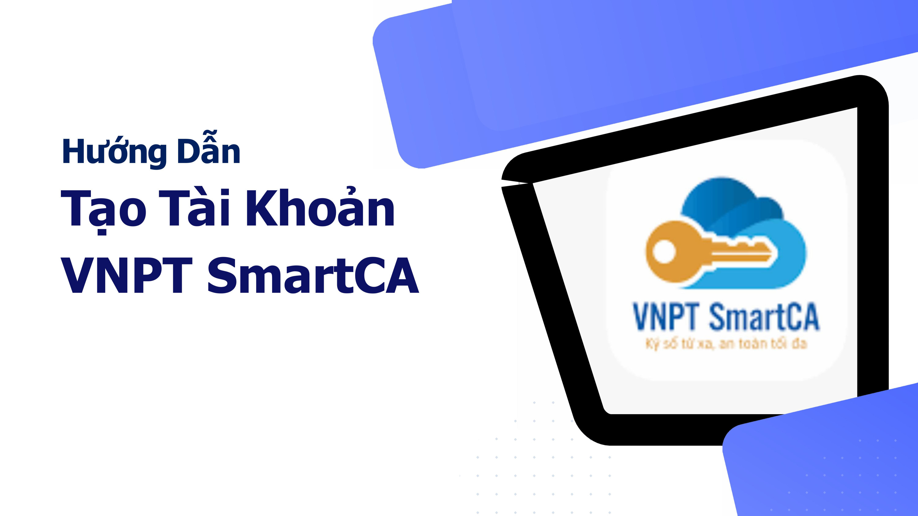 VNPT hướng dẫn smartCA hình ảnh 2